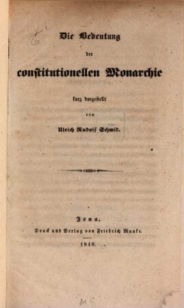 Die Bedeutung der constitutionellen Monarchie