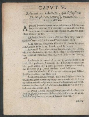 Caput V. Referunt eos Auctotes, qui disciplinas Philosophicas, caeterasque humanitatis artes tractarunt.