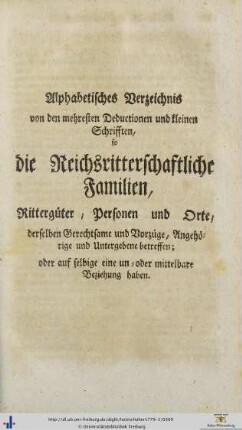 Alphabetisches Verzeichnis von den mehresten Deductionen, so die Reichsritterschaftliche Familien betreffen
