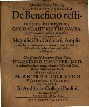 Disputatio iuridica de beneficio restitutionis in integrum quod vi aut metus causa