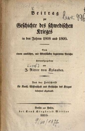 Beitrag zur Geschichte des schwedischen krieges in den Jahren 1808 und 1809 : Nach e. amtl., m. Aktenstücken begleiteten Berichte
