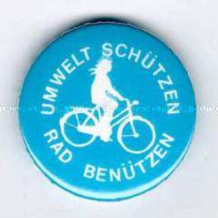 Umwelt schützen - Rad benützen