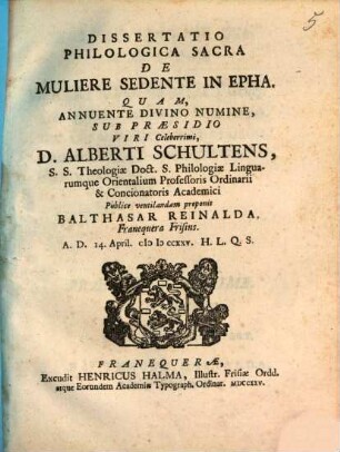 Dissertatio philologica sacra de muliere sedente in Epha
