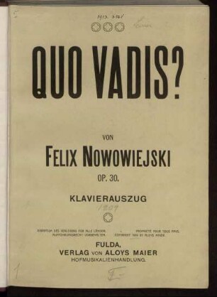 Klavierauszug: Quo vadis?. Klavierauszug