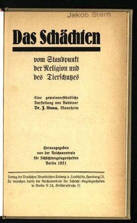 Das Schächten vom Standpunkt der Religion und des TierschutzesSchächten vom Standpunkt der Religion und des TierschutzesSchächten vom Standpunkt der Religion und des Tierschutzes : eine gemeinverständliche Darstellung