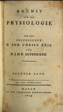 Archiv für die Physiologie. 9. 1809