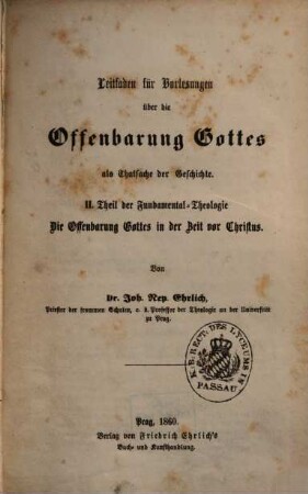 Leitfaden für Vorlesungen über die Offenbarung Gottes als Thatsache der Geschichte. [1], Die Offenbarung Gottes in der Zeit vor Christus