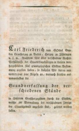 Sechstes ConstitutionsEdict die Grund Verfassung der verschiedenen Stände des Grosherzogthums Baden betreffend.