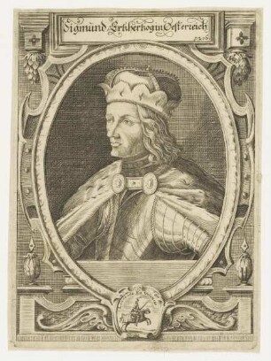 Bildnis des Sigmund, Ertzhertzog in Oesterreich