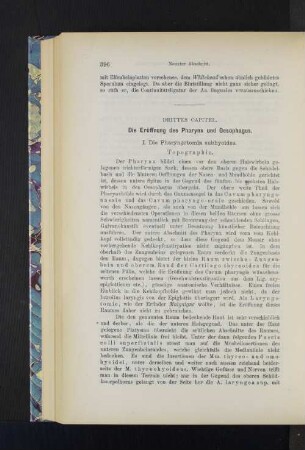 Drittes Capitel. Die Eröffnung des Pharynx und Oesophagus.