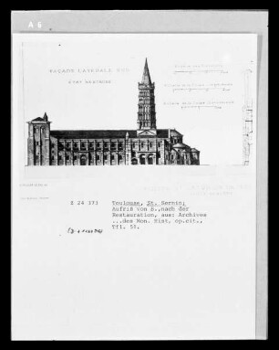 Toulouse, Aufriss der Basilika Saint-Sernin, Südseite, nach der Restauration