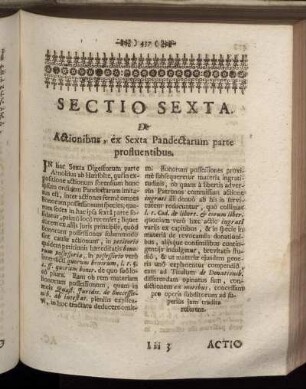 Sectio Sexta De Actionibus, ex Sexta Pandectarum parte profluentibus.