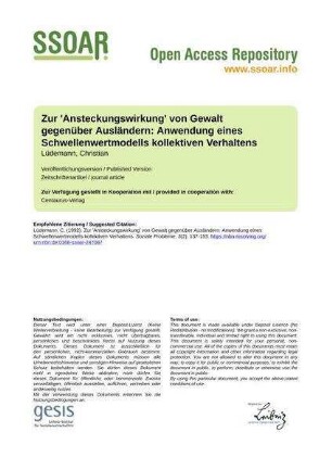 Zur 'Ansteckungswirkung' von Gewalt gegenüber Ausländern: Anwendung eines Schwellenwertmodells kollektiven Verhaltens