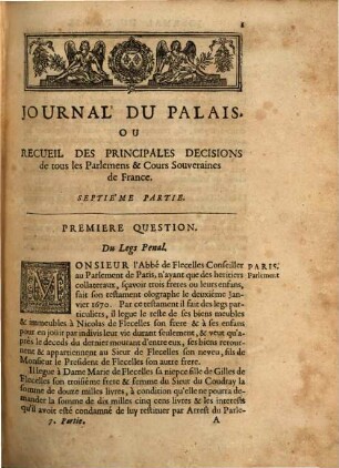 Journal du palais, ou recueil des principales décisions de tous les parlemens & cours souveraines de France, 7. 1681