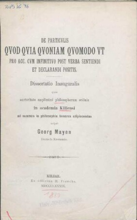 De Particvlis Qvod Qvia Qvoniam Qvomodo Vt Pro Acc. Cvm Infinitivo Post Verba Sentiendi Et Declarandi Positis