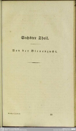 Sechster Theil. Von der Bienenzucht