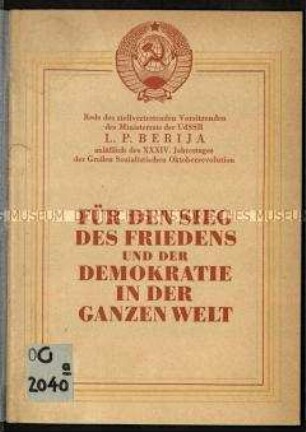 Veröffentlichung der Rede von L. P. Berija zum 34. Jahrestag der Oktoberrevolution.