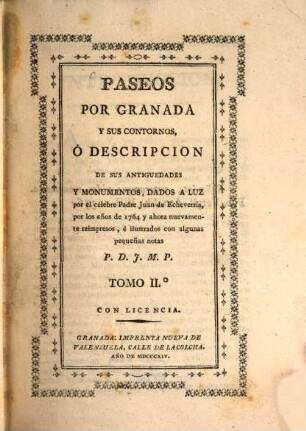 Paseos por Granada y sus contornos, ó descripcion de sus antiguedades y monumentos, 2