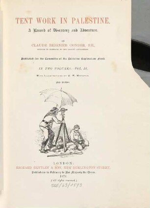 Tent work in Palestine : a record of discovery and adventure, Vol. 2