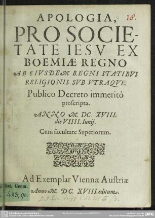 Apologia pro societate Jesu ex Boemiae regno ab eiusdem regni statibus religionis sub utraque publico decreto immerito proscripta