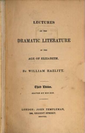 Lectures on the dramatic literature of the age of Elizabeth