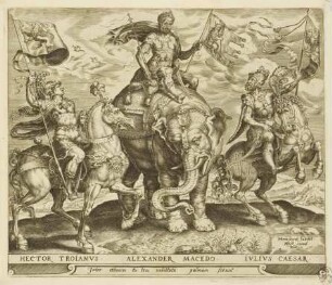Hektor von Troja, Alexander der Große und Julius Cäsar, Blatt 1 aus der Folge "Die neun Berühmtheiten"