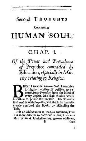 Chap. I. Of the Power and Prevalence of Prejudice contracted by Education, especially in Matters relating to Religion.