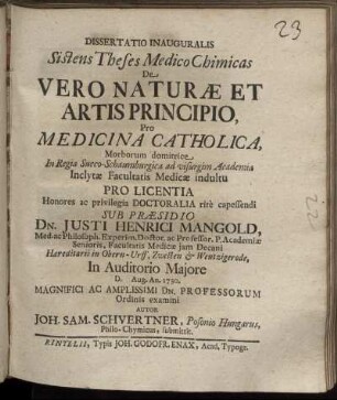 Dissertatio Inauguralis Sistens Theses Medico Chimicas De Vero Naturae Et Artis Principio
