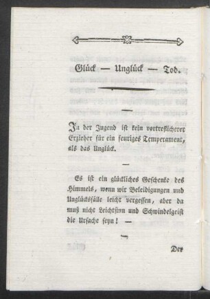 Glück - Unglück - Tod
