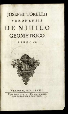 Josephi Torellii De Nihilo Geometrico Libri II