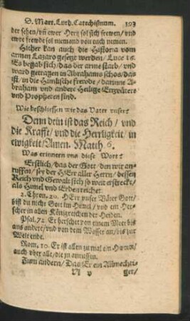 Wie beschliessen wir das Vater unser? Denn dein ist das Reich/ und die Krafft/ und die Herrlichkeit/ in Ewigkeit/ Amen ...