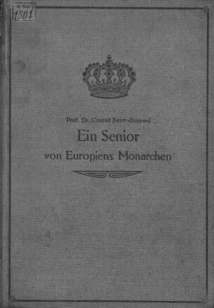 Ein Senior von Europiens Monarchen : Grundriss zu einem biographischen Denkmal für König Oscar II. von Schweden und Norwegen