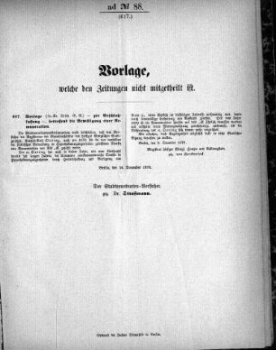 Anlage: ad No.88 (617), Vorlage, welche den Zeitungen nicht mitgeteilt ist