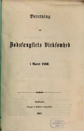 Beretning om Bodsfængslets virksomhed, 1856 (1857)