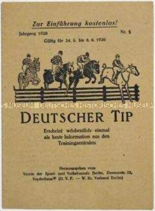 Propagandaschrift der Deutschen Volkspartei zur Reichstagswahl 1920 im Stil einer Vorberichterstattung zu einem Pferderennen