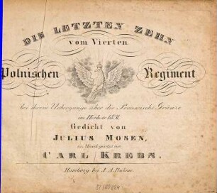 Die letzten Zehn vom Vierten Polnischen Regiment bei ihrem Uebergange über die Preussische Gränze im Herbste 1831