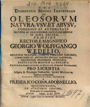 Dissertatio Medica Inavgvralis De Oleosorvm Natvra, Vsv, Et Abvsv