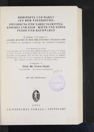 Bd. 5, Halbbd. 1: Rohstoffe und Waren aus dem Tierreiche : Ernährung und Nahrungsmittel, Knochen und Leim, Häute und Leder, Pelze und Rauhwaren