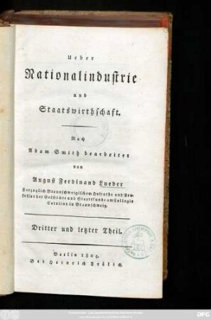 Theil 3: Ueber Nationalindustrie und Staatswirthschaft
