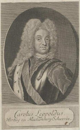 Bildnis von Carolus Leopoldus, Herzog von Mecklenburg-Schwerin