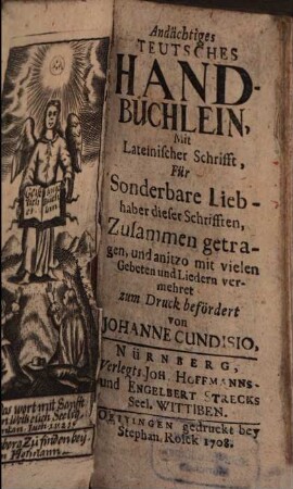Andächtiges Deutsches Hand-Büchlein, Mit Lateinischer Schrift