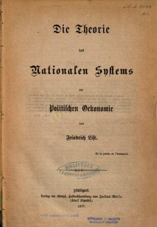Die Theorie des nationalen Systems der politischen Oekonomie