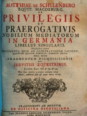 Libellus singularis de privilegiis ac praerogativis nobilium mediatorum in Germania