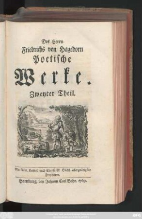 Theil 2: Des Herrn Friedrichs von Hagedorn Poetische Werke