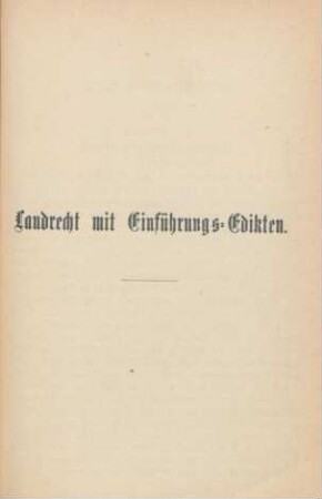 Landrecht mit Einführungs-Edikten
