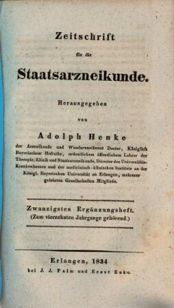 Zeitschrift für die Staatsarzneikunde. Ergänzungsheft. 20. 1834