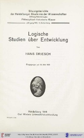 1918, 3. Abhandlung: Sitzungsberichte der Heidelberger Akademie der Wissenschaften, Philosophisch-Historische Klasse: Logische Studien über Entwicklung, 1