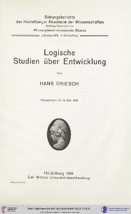 1918, 3.  Sitzungsberichte der Heidelberger Akademie der Wissenschaften, Philosophisch-Historische Klasse: Logische Studien über Entwicklung, 1