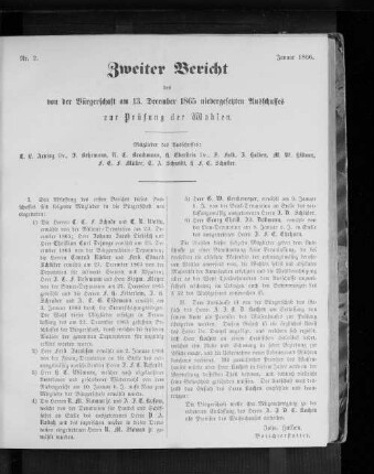 Nr. 2. Zweiter Bericht des von der Bürgerschaft am 13. December 1865 niedergesetzten Ausschusses zur Prüfung der Wahlen. Januar 1866.