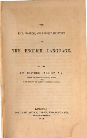 The rise, progress, and present structure of the english language